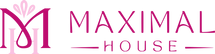 Maximal House